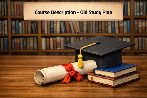 Course Description Old Study Plan